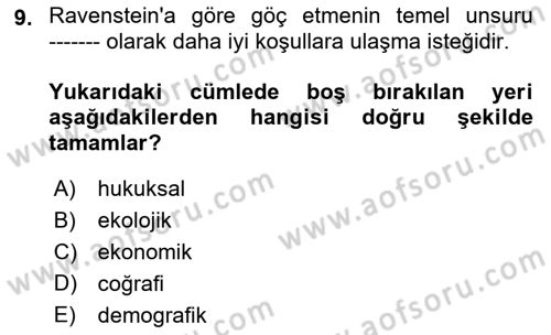 Göç Ve Göçmen Sorunları Dersi Ara Sınavı Deneme Sınav Soruları 9. Soru