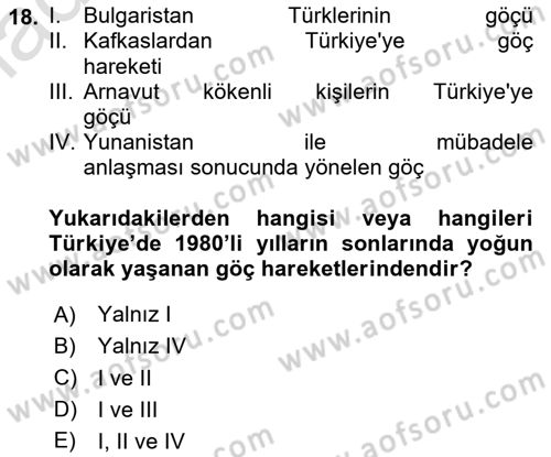 Göç Ve Göçmen Sorunları Dersi 2024 - 2025 Yılı Yaz Okulu Sınav Soruları 18. Soru