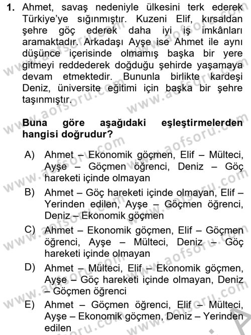 Göç Ve Göçmen Sorunları Dersi 2025 - 2026 Yılı (Vize) Ara Sınav Soruları 1. Soru