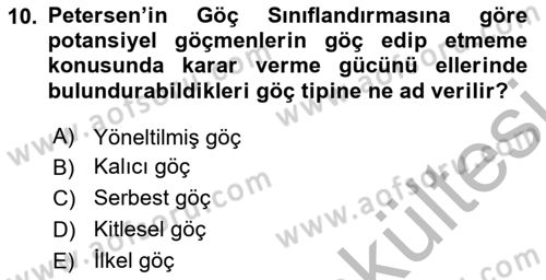 Göç Ve Göçmen Sorunları Dersi 2025 - 2026 Yılı (Vize) Ara Sınav Soruları 10. Soru