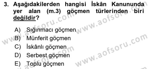 Göç Ve Göçmen Sorunları Dersi 2025 - 2026 Yılı (Vize) Ara Sınav Soruları 3. Soru