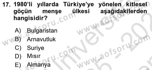 Göç Ve Göçmen Sorunları Dersi 2025 - 2026 Yılı (Final) Dönem Sonu Sınav Soruları 17. Soru