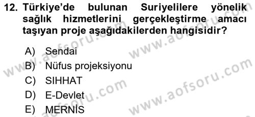 Göç Ve Göçmen Sorunları Dersi 2025 - 2026 Yılı Yaz Okulu Sınav Soruları 12. Soru