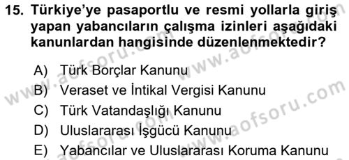 Göç Ve Göçmen Sorunları Dersi 2025 - 2026 Yılı Yaz Okulu Sınav Soruları 15. Soru