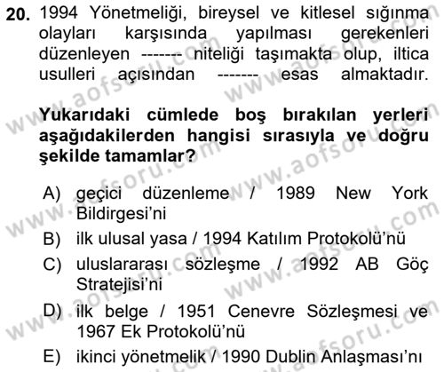 Göç Ve Göçmen Sorunları Dersi 2025 - 2026 Yılı Yaz Okulu Sınav Soruları 20. Soru