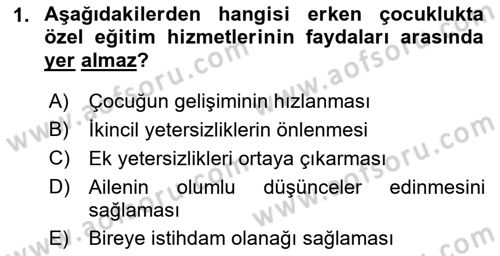 Özel Gereksinimli Bireyler İçin Afet ve Acil Durum Yönetimi Dersi 2018 - 2019 Yılı 3 Ders Sınavı 1. Soru