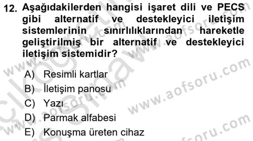 Özel Gereksinimli Bireyler İçin Afet ve Acil Durum Yönetimi Dersi 2018 - 2019 Yılı 3 Ders Sınavı 12. Soru