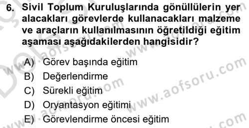 Özel Gereksinimli Bireyler İçin Afet ve Acil Durum Yönetimi Dersi 2018 - 2019 Yılı 3 Ders Sınavı 6. Soru