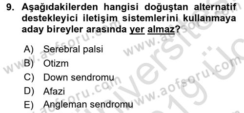 Özel Gereksinimli Bireyler İçin Afet ve Acil Durum Yönetimi Dersi 2018 - 2019 Yılı 3 Ders Sınavı 9. Soru