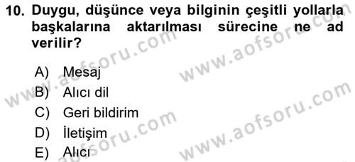 Özel Gereksinimli Bireyler İçin Afet ve Acil Durum Yönetimi Dersi 2018 - 2019 Yılı (Final) Dönem Sonu Sınavı 10. Soru