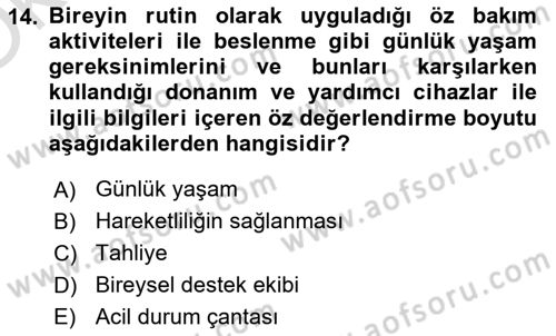 Özel Gereksinimli Bireyler İçin Afet ve Acil Durum Yönetimi Dersi 2020 - 2021 Yılı Yaz Okulu Sınav Soruları 14. Soru