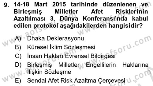 Özel Gereksinimli Bireyler İçin Afet ve Acil Durum Yönetimi Dersi 2020 - 2021 Yılı Yaz Okulu Sınav Soruları 9. Soru
