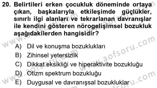 Özel Gereksinimli Bireyler İçin Afet ve Acil Durum Yönetimi Dersi 2021 - 2022 Yılı (Vize) Ara Sınav Soruları 20. Soru