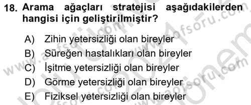 Özel Gereksinimli Bireyler İçin Afet ve Acil Durum Yönetimi Dersi 2021 - 2022 Yılı (Final) Dönem Sonu Sınav Soruları 18. Soru