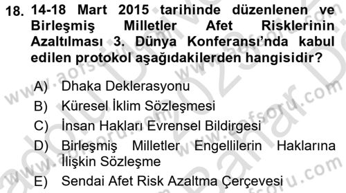 Özel Gereksinimli Bireyler İçin Afet ve Acil Durum Yönetimi Dersi 2023 - 2024 Yılı (Vize) Ara Sınavı 18. Soru