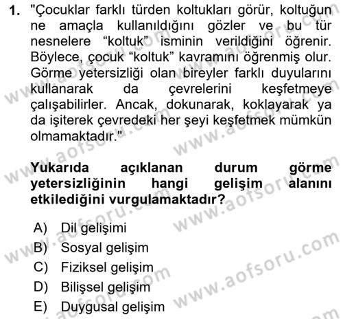 Özel Gereksinimli Bireyler İçin Afet ve Acil Durum Yönetimi Dersi 2023 - 2024 Yılı (Final) Dönem Sonu Sınav Soruları 1. Soru
