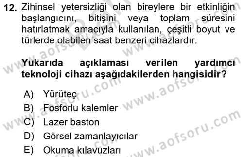 Özel Gereksinimli Bireyler İçin Afet ve Acil Durum Yönetimi Dersi 2023 - 2024 Yılı (Final) Dönem Sonu Sınav Soruları 12. Soru