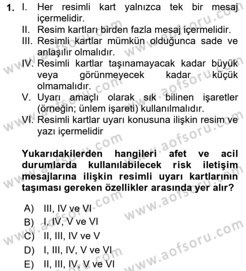 Özel Gereksinimli Bireyler İçin Afet ve Acil Durum Yönetimi Dersi 2023 - 2024 Yılı Yaz Okulu Sınav Soruları 1. Soru