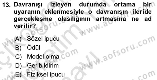 Özel Gereksinimli Bireyler İçin Afet ve Acil Durum Yönetimi Dersi 2023 - 2024 Yılı Yaz Okulu Sınav Soruları 13. Soru
