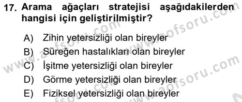 Özel Gereksinimli Bireyler İçin Afet ve Acil Durum Yönetimi Dersi 2023 - 2024 Yılı Yaz Okulu Sınav Soruları 17. Soru