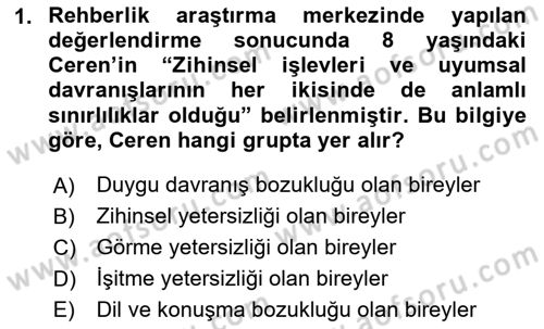 Özel Gereksinimli Bireyler İçin Afet ve Acil Durum Yönetimi Dersi 2024 - 2025 Yılı (Vize) Ara Sınav Soruları 1. Soru