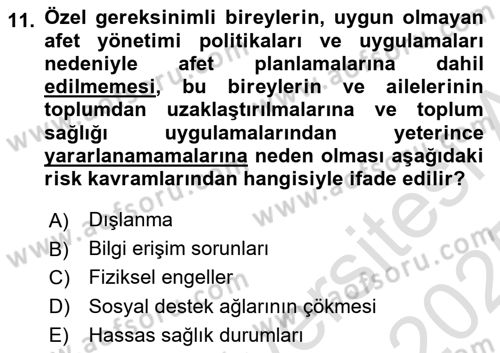 Özel Gereksinimli Bireyler İçin Afet ve Acil Durum Yönetimi Dersi 2024 - 2025 Yılı Yaz Okulu Sınav Soruları 11. Soru