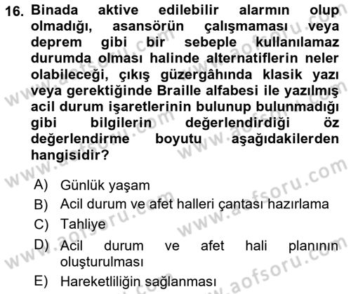Özel Gereksinimli Bireyler İçin Afet ve Acil Durum Yönetimi Dersi 2024 - 2025 Yılı Yaz Okulu Sınav Soruları 16. Soru