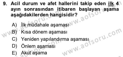 Özel Gereksinimli Bireyler İçin Afet ve Acil Durum Yönetimi Dersi 2024 - 2025 Yılı Yaz Okulu Sınav Soruları 9. Soru