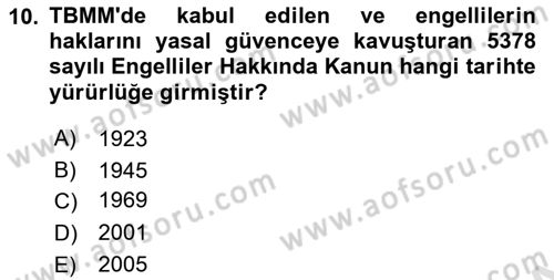 Özel Gereksinimli Bireyler İçin Afet ve Acil Durum Yönetimi Dersi 2025 - 2026 Yılı (Vize) Ara Sınav Soruları 10. Soru