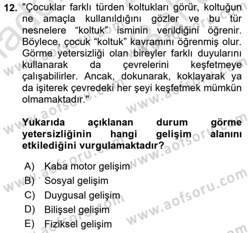 Özel Gereksinimli Bireyler İçin Afet ve Acil Durum Yönetimi Dersi 2025 - 2026 Yılı (Vize) Ara Sınav Soruları 12. Soru