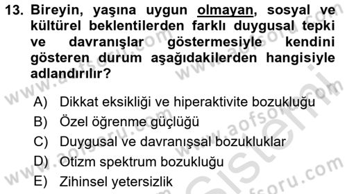 Özel Gereksinimli Bireyler İçin Afet ve Acil Durum Yönetimi Dersi 2025 - 2026 Yılı (Vize) Ara Sınav Soruları 13. Soru