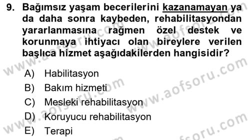 Özel Gereksinimli Bireyler İçin Afet ve Acil Durum Yönetimi Dersi 2025 - 2026 Yılı (Vize) Ara Sınav Soruları 9. Soru