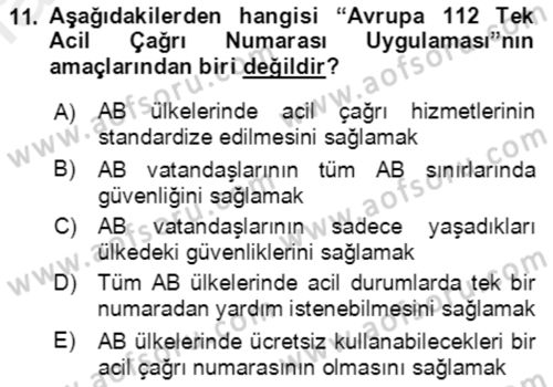 Acil Çağrı Yönetimi Dersi 2018 - 2019 Yılı (Final) Dönem Sonu Sınav Soruları 11. Soru