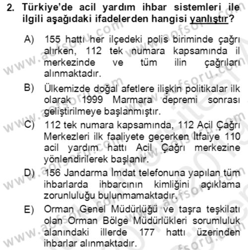 Acil Çağrı Yönetimi Dersi 2018 - 2019 Yılı (Final) Dönem Sonu Sınav Soruları 2. Soru