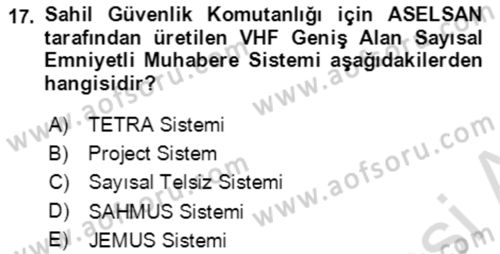 Acil Çağrı Yönetimi Dersi 2021 - 2022 Yılı (Vize) Ara Sınav Soruları 17. Soru