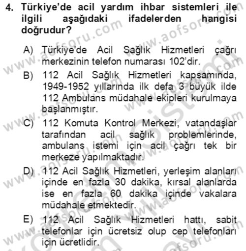 Acil Çağrı Yönetimi Dersi 2021 - 2022 Yılı (Vize) Ara Sınav Soruları 4. Soru