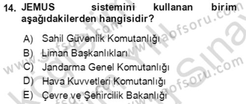 Acil Çağrı Yönetimi Dersi 2021 - 2022 Yılı (Final) Dönem Sonu Sınavı 14. Soru