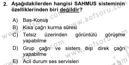 Acil Çağrı Yönetimi Dersi 2021 - 2022 Yılı Yaz Okulu Sınav Soruları 2. Soru