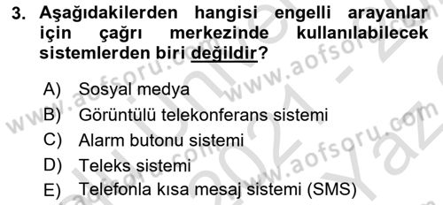 Acil Çağrı Yönetimi Dersi 2021 - 2022 Yılı Yaz Okulu Sınav Soruları 3. Soru