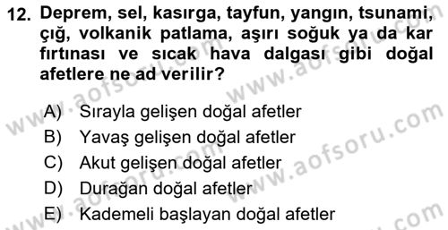 Acil Çağrı Yönetimi Dersi 2022 - 2023 Yılı Yaz Okulu Sınav Soruları 12. Soru
