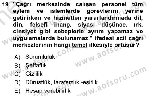Acil Çağrı Yönetimi Dersi 2023 - 2024 Yılı (Vize) Ara Sınav Soruları 19. Soru