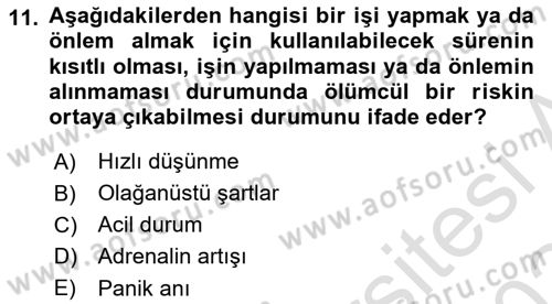 Acil Çağrı Yönetimi Dersi 2023 - 2024 Yılı (Final) Dönem Sonu Sınav Soruları 11. Soru