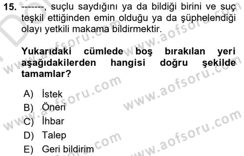 Acil Çağrı Yönetimi Dersi 2023 - 2024 Yılı (Final) Dönem Sonu Sınav Soruları 15. Soru