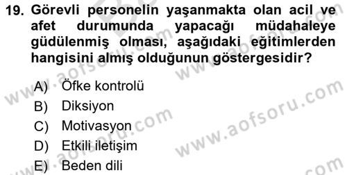 Acil Çağrı Yönetimi Dersi 2023 - 2024 Yılı (Final) Dönem Sonu Sınav Soruları 19. Soru