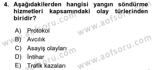 Acil Çağrı Yönetimi Dersi 2023 - 2024 Yılı Yaz Okulu Sınav Soruları 4. Soru