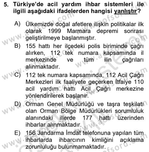 Acil Çağrı Yönetimi Dersi 2023 - 2024 Yılı Yaz Okulu Sınav Soruları 5. Soru
