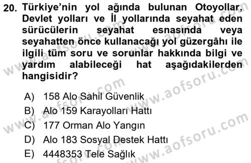 Acil Çağrı Yönetimi Dersi 2024 - 2025 Yılı (Vize) Ara Sınav Soruları 20. Soru