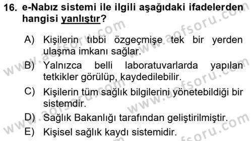 Acil Çağrı Yönetimi Dersi 2024 - 2025 Yılı Yaz Okulu Sınav Soruları 16. Soru