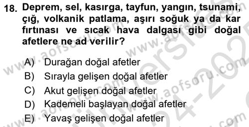 Acil Çağrı Yönetimi Dersi 2024 - 2025 Yılı Yaz Okulu Sınav Soruları 18. Soru