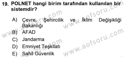 Acil Çağrı Yönetimi Dersi 2024 - 2025 Yılı Yaz Okulu Sınav Soruları 19. Soru